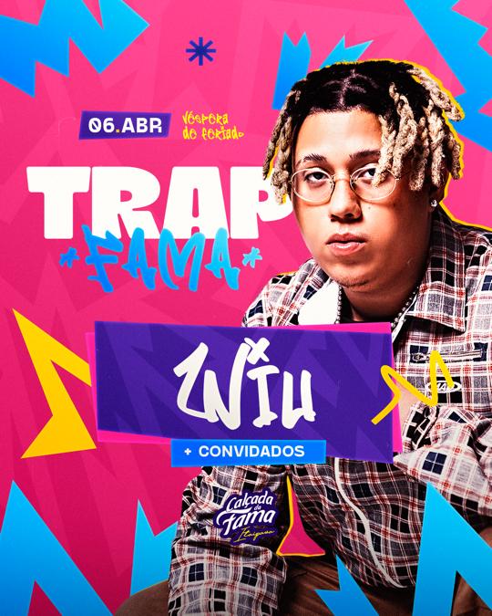 Trap Fama Wiu e Convidados